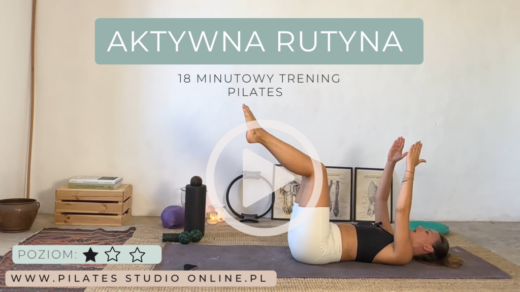 Aktywna rutyna pilates online 18 minut trening wideo